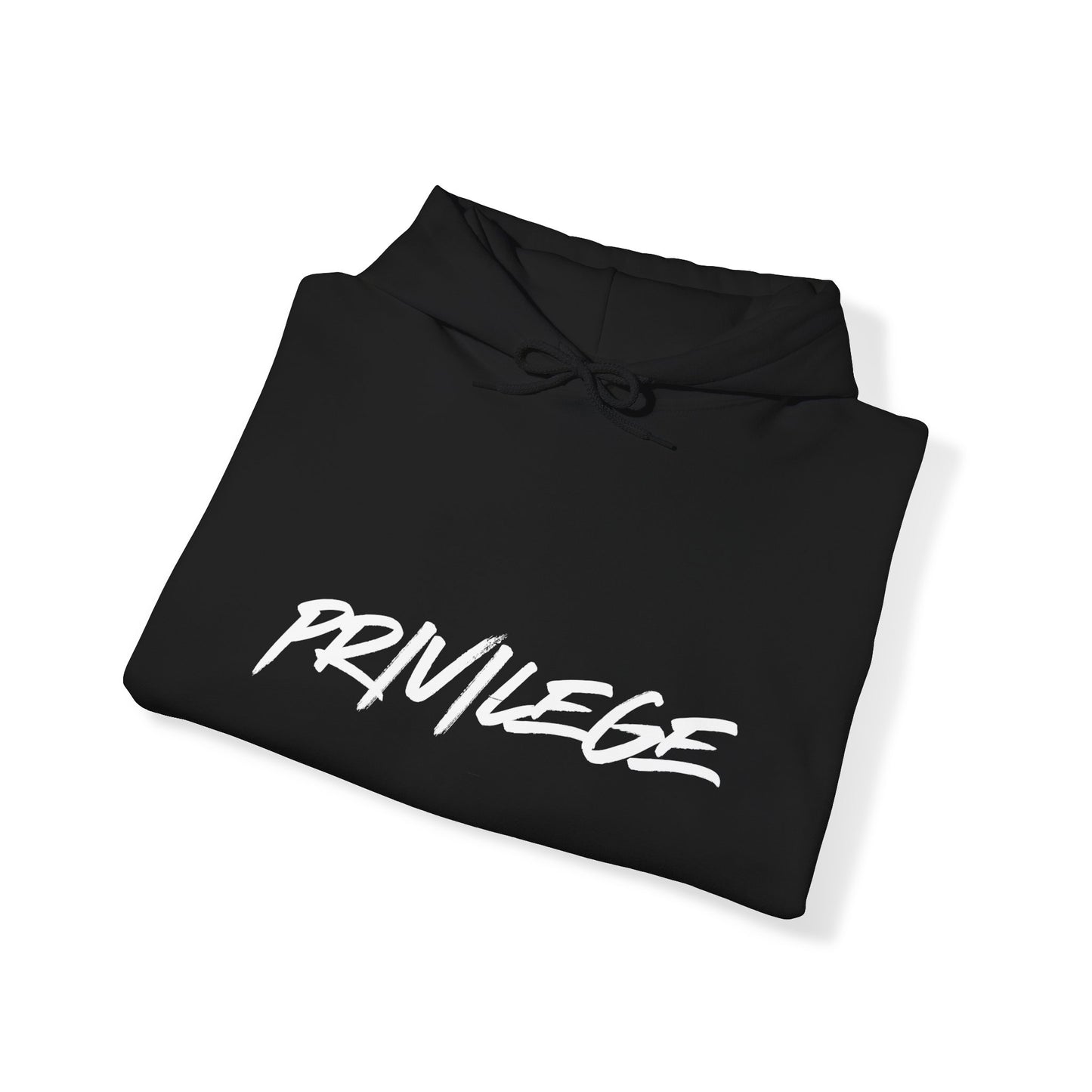 Privilege Hooded Sweatshirt